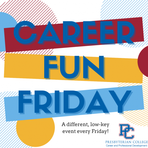 Join Career and Professional Development on Fridays from 2 p.m. to 4 p.m. in front of Laurens to work on your career readiness.